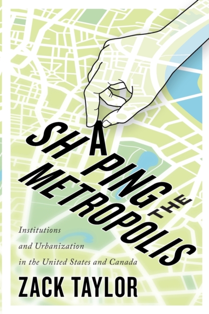 Shaping the Metropolis