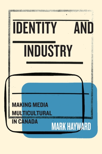 Identity and Industry