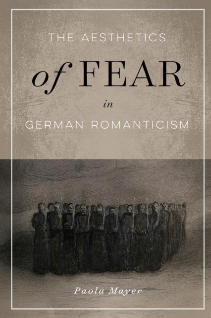 Aesthetics of Fear in German Romanticism