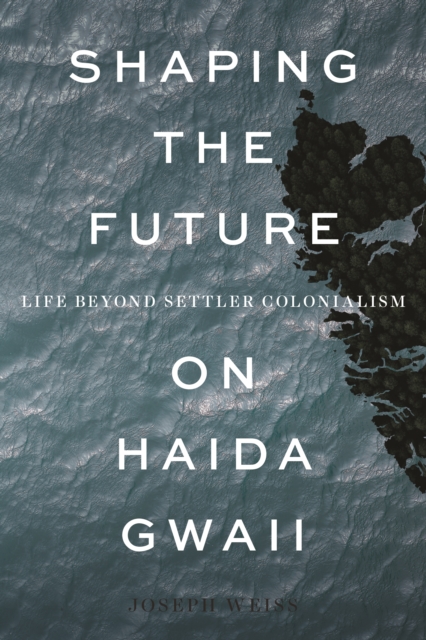 Shaping the Future on Haida Gwaii