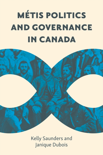 Metis Politics and Governance in Canada