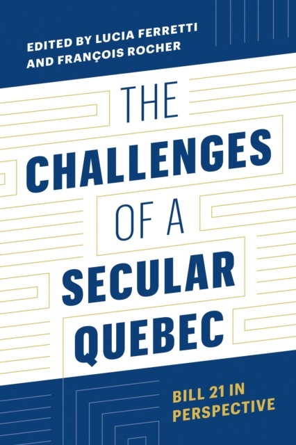 Challenges of a Secular Quebec