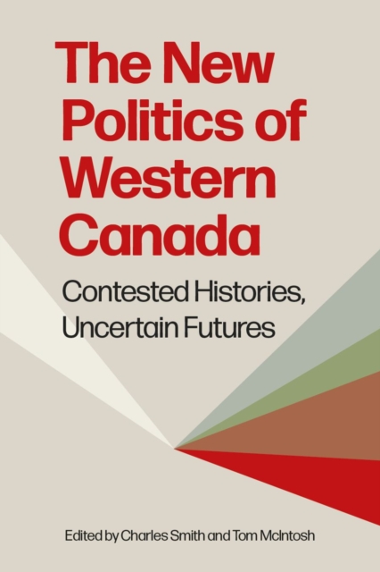 The New Politics of Western Canada