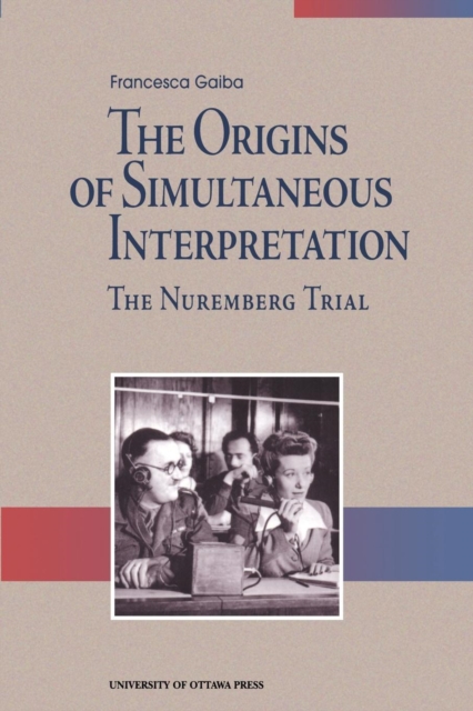 Origins of Simultaneous Interpretation