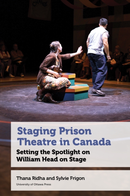 Staging Prison Theatre in Canada