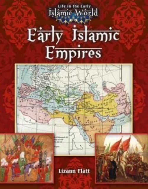 Early Islamic Empires