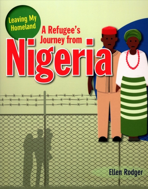 Refugee s Journey from Nigeria