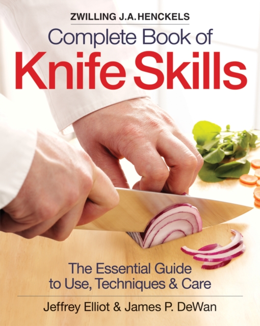 Zwilling J. A. Henckels Complete Book of Knife Skills