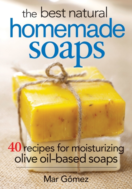 Best Natural Homemade Soaps
