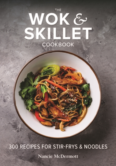 Wok and Skillet Cookbook