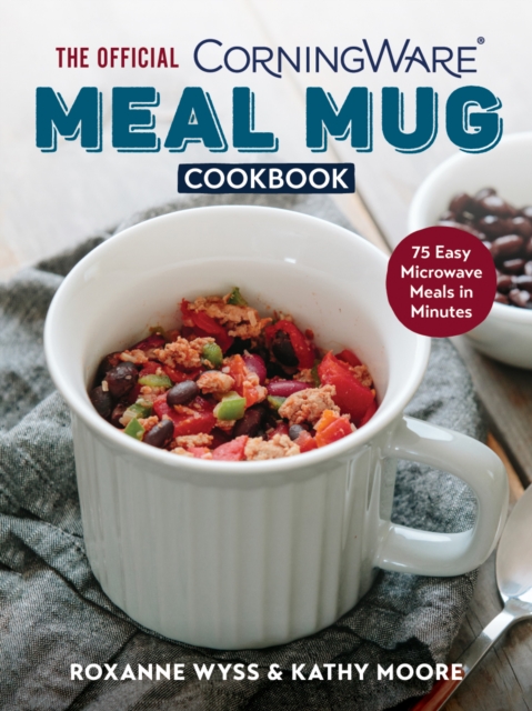 Official CorningWare Meal Mug Cookbook