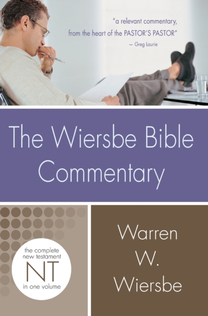 Wiersbe Bible Commentary New Testament