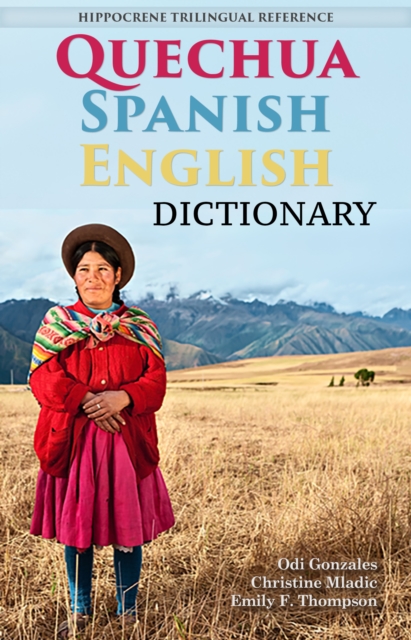 Quechua-Spanish-English Dictionary