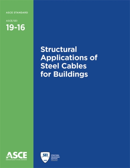 Structural Applications of Steel Cables for Buildings (19-16)