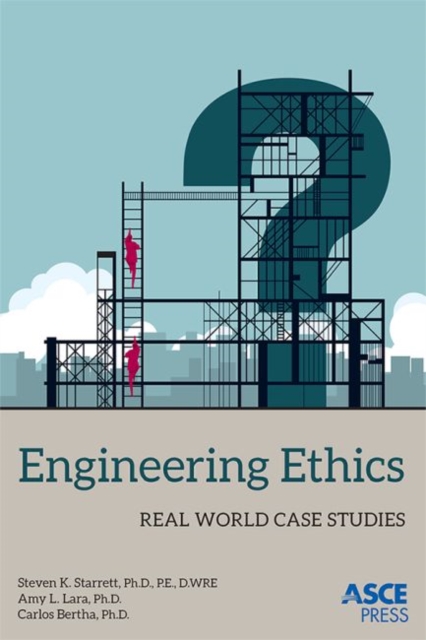 Engineering Ethics