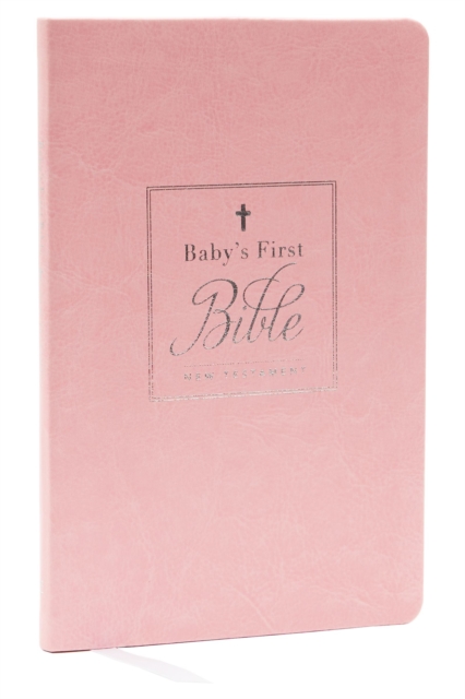 KJV, Baby's First New Testament, Leathersoft, Pink, Red Letter, Comfort Print