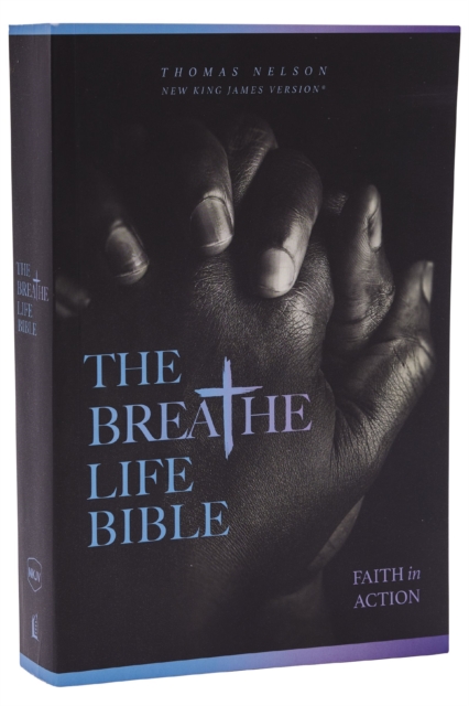 Breathe Life Holy Bible: Faith in Action (NKJV, Paperback, Red Letter, Comfort Print)