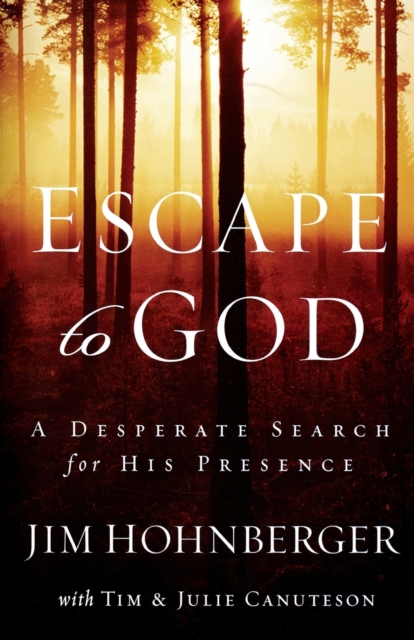 Escape to God