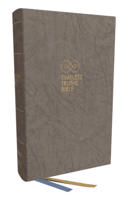 NET, Timeless Truths Bible, Hardcover, Gray, Comfort Print