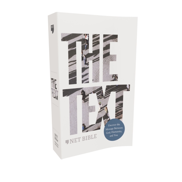 NET, The TEXT Bible, Paperback, Comfort Print
