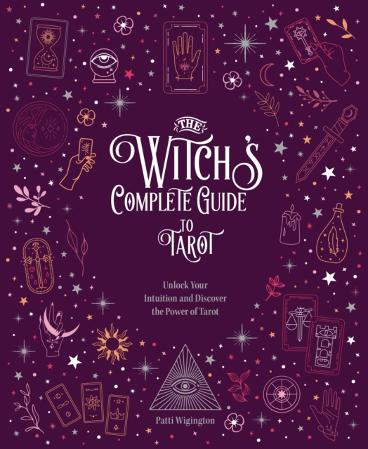 Witch's Complete Guide to Tarot