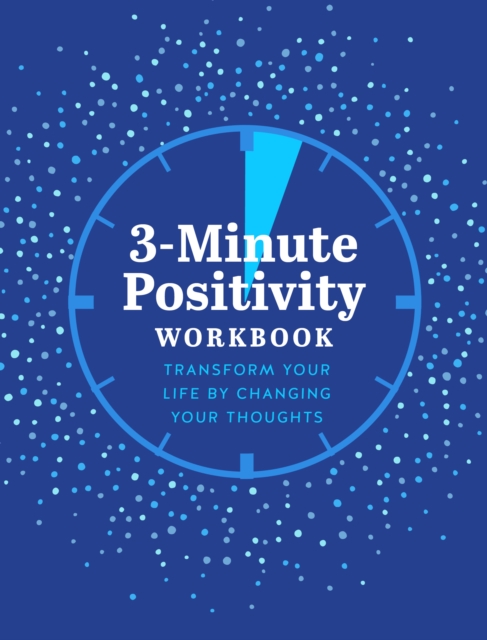 3-Minute Positivity Workbook
