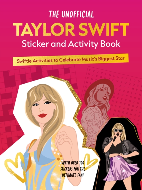 Unofficial Taylor Swift Sticker and Activity Book