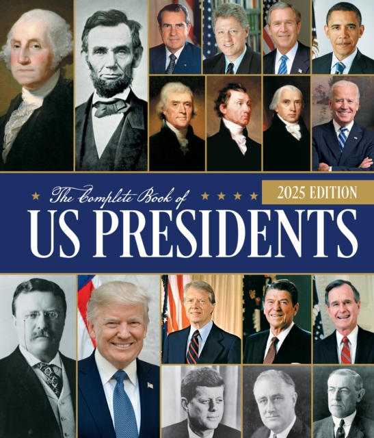 Complete Book of US Presidents, Fifth Edition