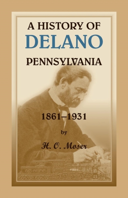 History of Delano, Pennsylvania