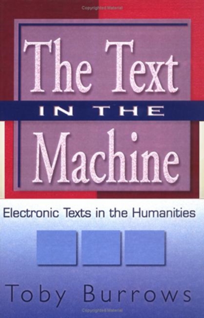 The Text in the Machine