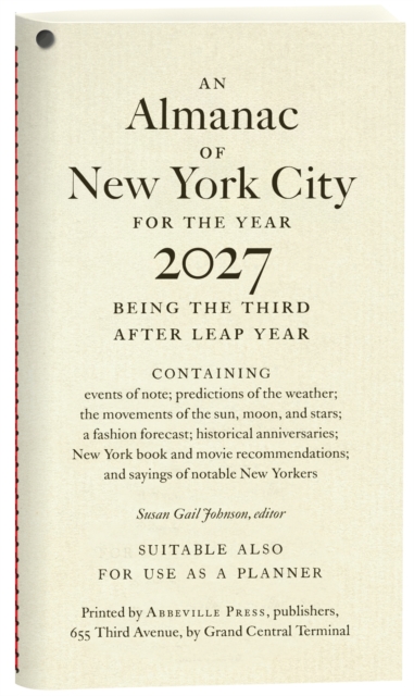 An Almanac of New York City for the Year 2027