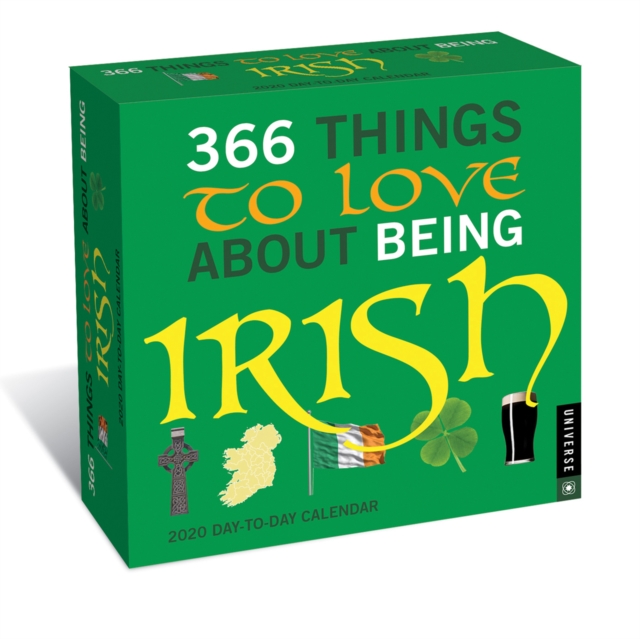 365 Things to Love About Being Irish 2020 Day-to-Day Calendar