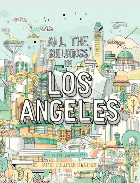All The Buildings in Los Angeles