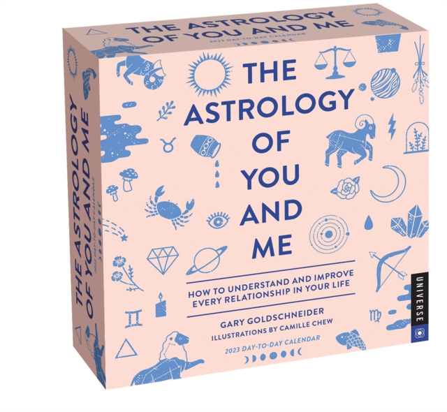 Astrology of You and Me 2023 Day-to-Day Calendar