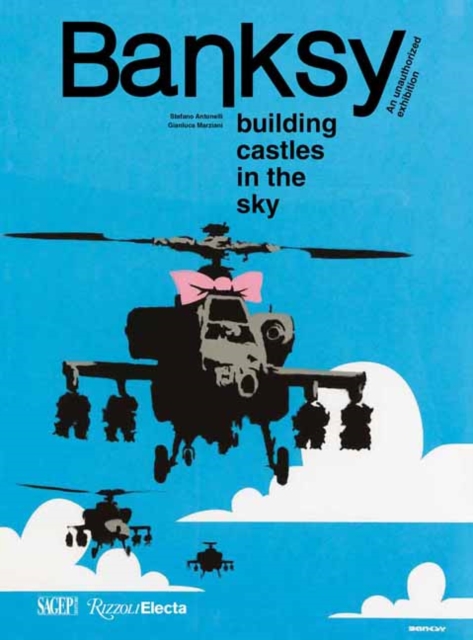 Banksy: Building Castles In The Sky