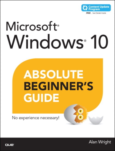 Windows 10 Absolute Beginner's Guide (includes Content Update Program)