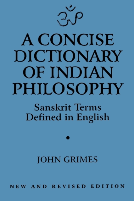 Concise Dictionary of Indian Philosophy