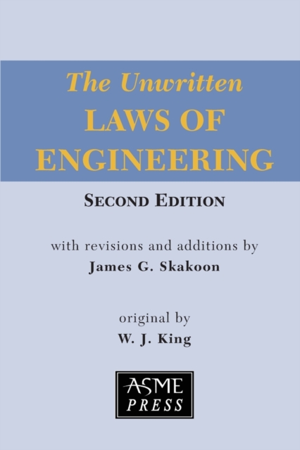 Unwritten Laws of Engineering