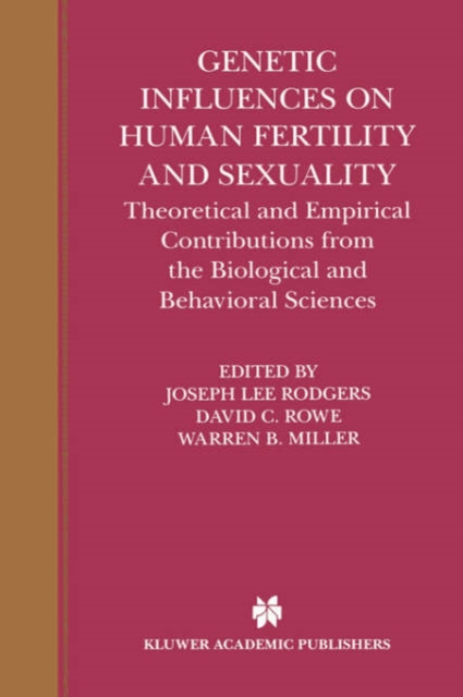 Genetic Influences on Human Fertility and Sexuality