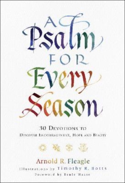 Psalm for Every Season - 30 Devotions to Discover Encouragement, Hope and Beauty