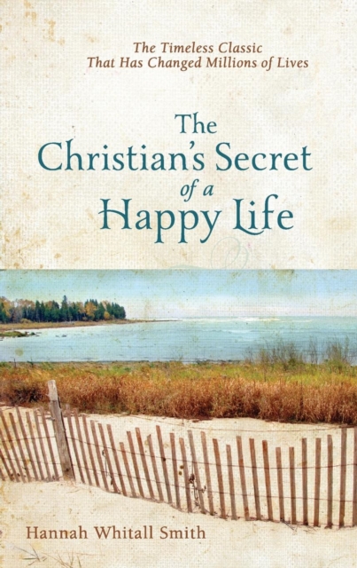 Christian`s Secret of a Happy Life