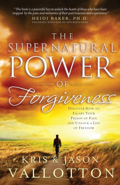 Supernatural Power of Forgiveness