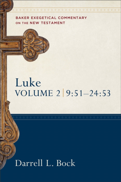 Luke – 9:51–24:53