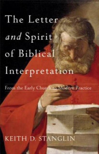 Letter and Spirit of Biblical Interpretation
