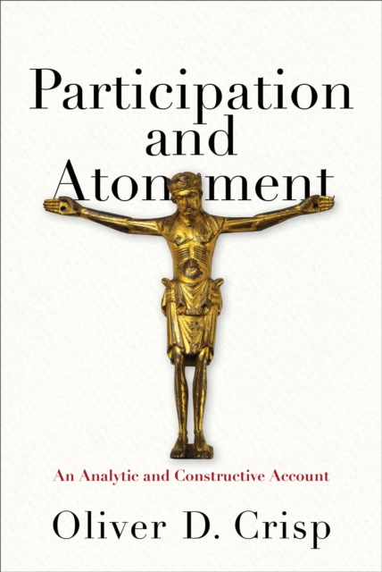 Participation and Atonement - An Analytic and Constructive Account