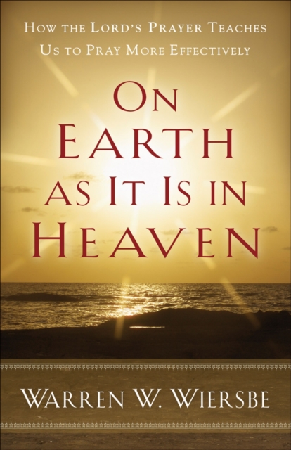 On Earth as It Is in Heaven