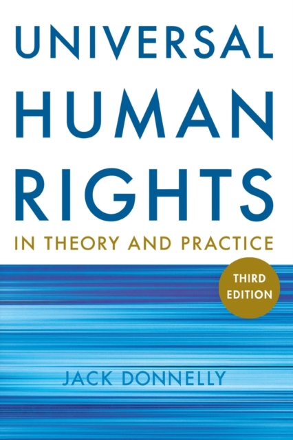 Universal Human Rights in Theory and Practice