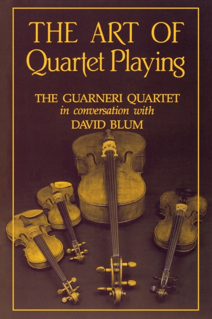 Art of Quartet Playing