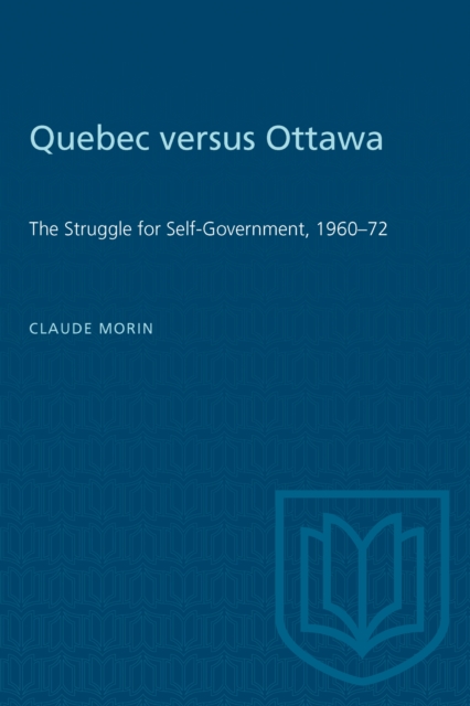 Quebec Versus Ottawa