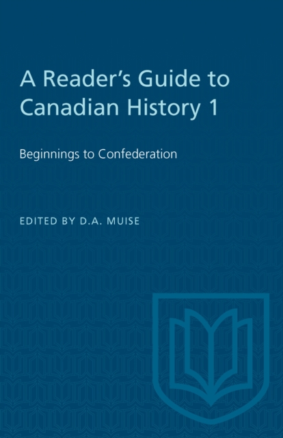 A Reader's Guide to Canadian History 1